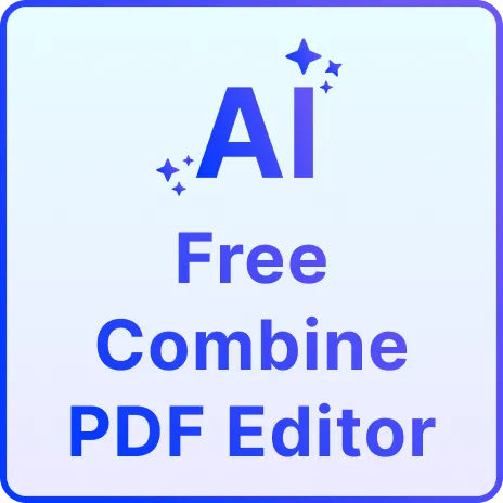 Free AI Combine PDF Editor, Free Online PDF Combiner